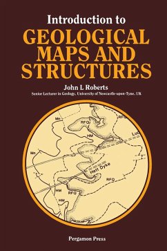 Introduction to Geological Maps and Structures (eBook, PDF) - Roberts, John L.
