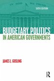 Budgetary Politics in American Governments (eBook, PDF)