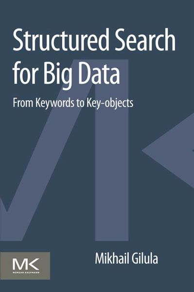 Structured Search for Big Data (eBook, ePUB) Structured Search for Big Data (eBook, ePUB)