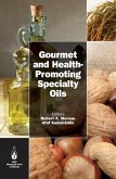 Gourmet and Health-Promoting Specialty Oils (eBook, ePUB)
