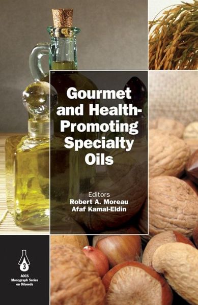 Gourmet and Health-Promoting Specialty Oils (eBook, ePUB) Gourmet and Health-Promoting Specialty Oils (eBook, ePUB)