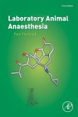 Laboratory Animal Anaesthesia (eBook, ePUB)