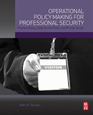 Operational Policy Making for Professional Security (eBook, ePUB)