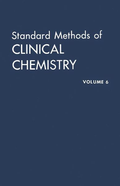Standard Methods of Clinical Chemistry (eBook, PDF) Standard Methods of Clinical Chemistry (eBook, PDF)