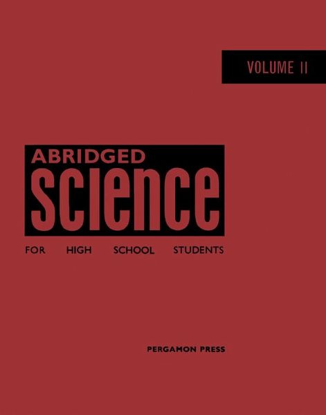 Abridged Science for High School Students (eBook, PDF) Abridged Science for High School Students (eBook, PDF)