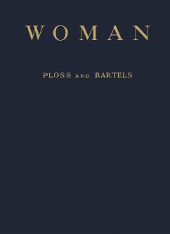 Woman (eBook, PDF) - Ploss, Hermann Heinrich; Bartels, Max; Bartels, Paul