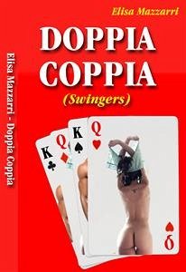 Doppia Coppia (eBook, ePUB) - Mazzarri, Elisa