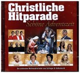 Christliche Hitparade - Schöne Adventszeit, 2 Audio-CDs