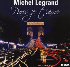 Paris Je T'Aime - Legrand,Michel