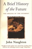 A Brief History of the Future (eBook, ePUB) A Brief History of the Future (eBook, ePUB)