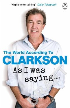 As I Was Saying . . . - Clarkson, Jeremy