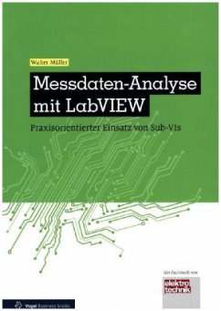 Messdaten-Analyse mit LabVIEW - Müller, Walter