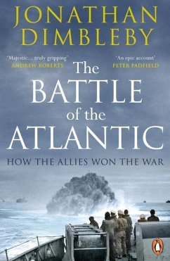 The Battle of the Atlantic - Dimbleby, Jonathan