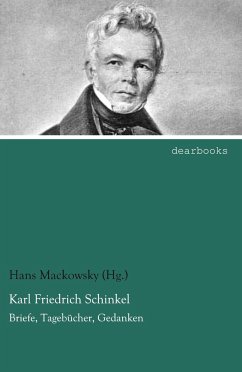 Karl Friedrich Schinkel - Mackowsky (Hg., Hans