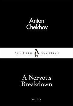 A Nervous Breakdown - Tschechow, Anton Pawlowitsch