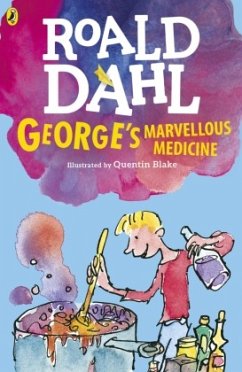 George's Marvellous Medicine - Dahl, Roald