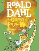 The Giraffe and the Pelly and Me (Colour Edition)