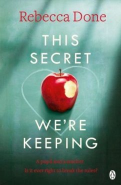 This Secret We're Keeping - Done, Rebecca