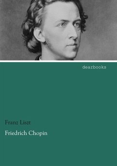 Friedrich Chopin - Liszt, Franz