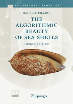 The Algorithmic Beauty of Sea Shells (eBook, PDF) - Meinhardt, Hans