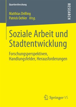 Soziale Arbeit und Stadtentwicklung (eBook, PDF)