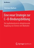 Eine neue Strategie zur C–O-Bindungsbildung (eBook, PDF)