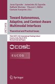 Towards Autonomous, Adaptive, and Context-Aware Multimodal Interfaces: Theoretical and Practical Issues (eBook, PDF)