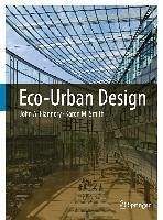 Eco-Urban Design (eBook, PDF) - Flannery, John A.; Smith, Karen M.