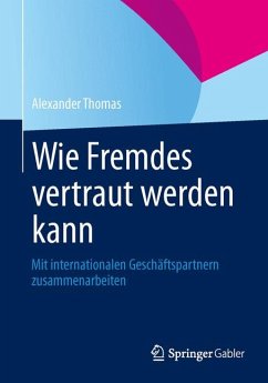 Wie Fremdes vertraut werden kann (eBook, PDF) - Thomas, Alexander