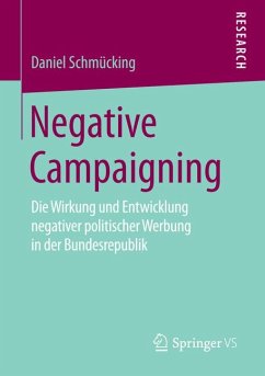 Negative Campaigning (eBook, PDF) - Schmücking, Daniel