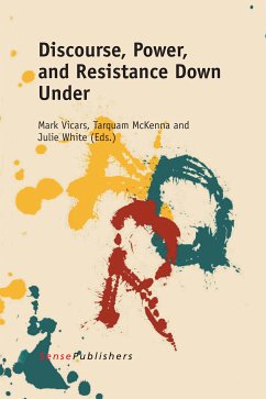 Discourse, Power, and Resistance Down Under (eBook, PDF)