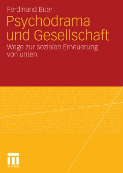 Psychodrama und Gesellschaft (eBook, PDF) - Buer, Ferdinand