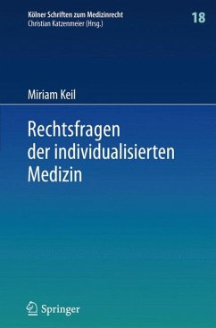 Rechtsfragen der individualisierten Medizin (eBook, PDF) - Keil, Miriam