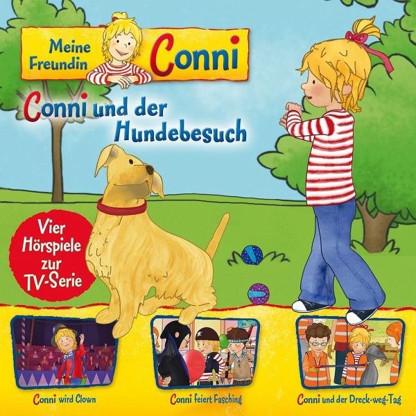 Meine Freundin Conni - Conni Hundebesuch - Hörbücher portofrei bei bücher.de