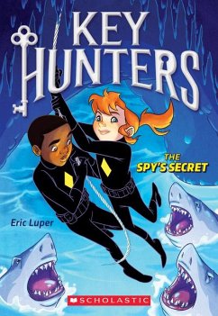 The Spy's Secret (Key Hunters #2) - Luper, Eric