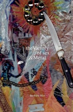 The Victory of Sex and Metal - Mor, Barbara