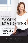 Women & Success: Redefining What Matters Most at Home, at Work and at Play