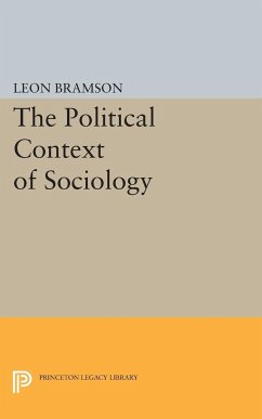 The Political Context of Sociology - Bramson, Leon