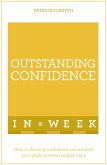 Outstanding Confidence in a Week: Teach Yourself