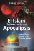El Islam codificado en el libro del Apocalipsis