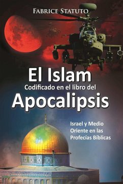 El Islam codificado en el libro del Apocalipsis - Statuto, Fabrice