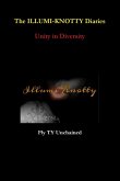 The ILLUMI-KNOTTY Diaries - Unity in Diversity