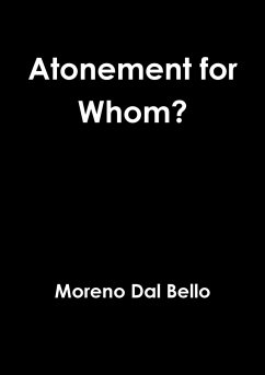 Atonement for Whom? - Dal Bello, Moreno