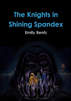 The Knights in Shining Spandex - Bentz, Emily