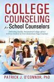 College Counseling for School Counselors