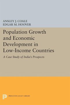 Population Growth and Economic Development - Coale, Ansley Johnson; Hoover, Edgar M.