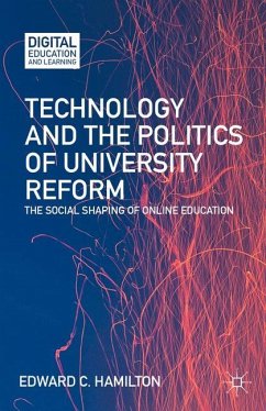 Technology and the Politics of University Reform - Hamilton, E.