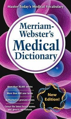 Merriam-Webster's Medical Dictionary