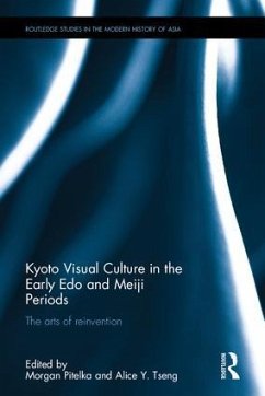 Kyoto Visual Culture in the Early Edo and Meiji Periods