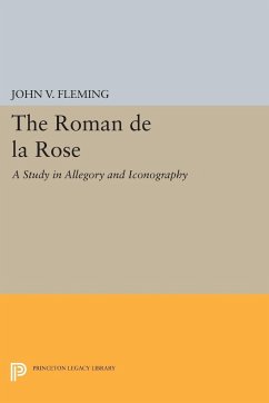 Roman de la Rose - Fleming, John V.